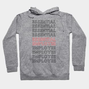 Essential Empolyee Hoodie